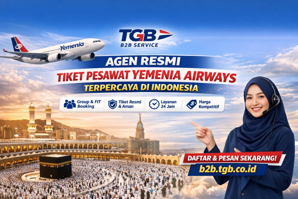AGEN TIKET PESAWAT YEMENIA AIRWAYS PT TUBAGUS GLOBAL BUSINESS TGB B2B SERVICE